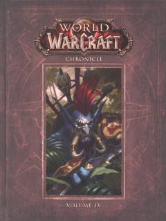 World of Warcraft - chronicle: volume IV