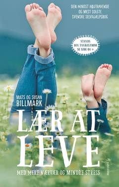 Lær at leve - med mere nærvær og mindre stress