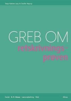 Greb om retskrivningsprøven. Lærervejledning/web