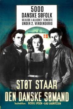 Støt staar den danske Sømand