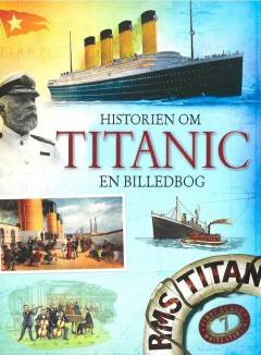 Forside til bogen Historien om Titanic