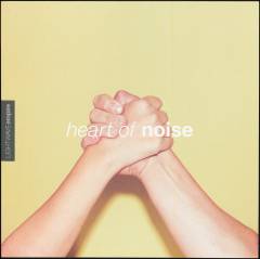 Heart of noise