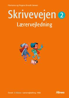 Skrivevejen 2 -- Lærervejledning