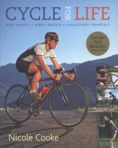 Cycle for life : bike basics + body basics + challenge yourself