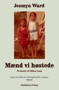 Mænd vi høstede : memoirer