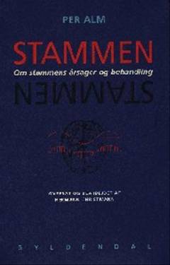 Stammen : om stammens årsager og behandling