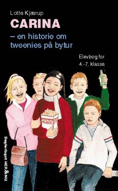 Carina - en historie om tweenies på bytur : elevbog for 4.-7. klasse