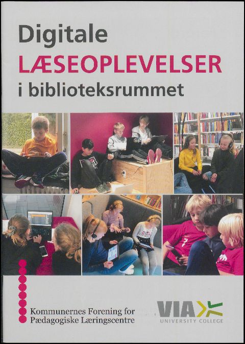 Digitale læseoplevelser i biblioteksrummet
