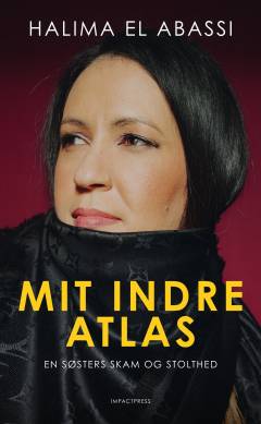 Mit indre atlas : en søsters skam og stolthed
