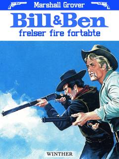 Bill og Ben frelser fire fortabte