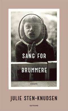 Sang for brummere : essays