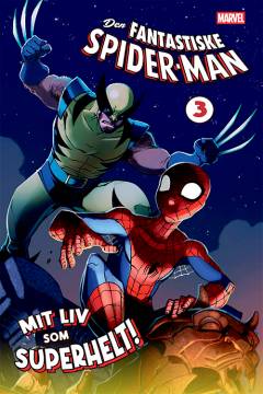 Den fantastiske Spider-Man!. 3. bind : Mit liv som superhelt