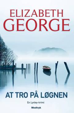 At tro på løgnen