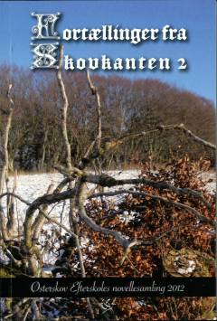 Fortællinger fra Skovkanten. Bind 2