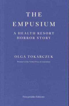 The empusium : a health resort horror story