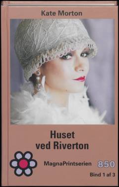 Huset ved Riverton. Bind 1 (Stor skrift)