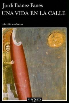 Una vida en la calle