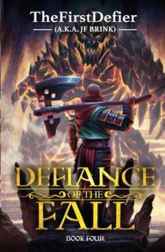 Defiance of the fall. Book four