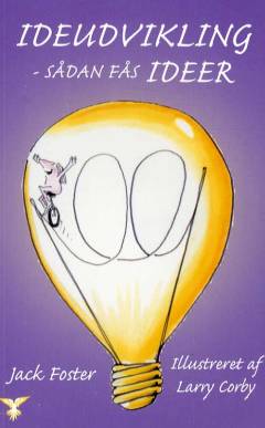 Ideudvikling - sådan fås ideer