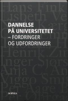 Dannelse på universitetet : fordringer og udfordringer