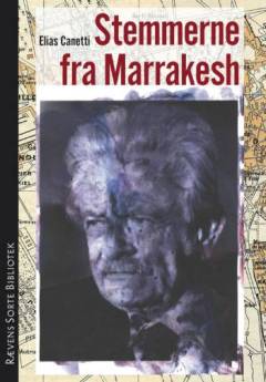 Stemmerne fra Marrakesh : notater efter en rejse