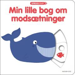 Min lille bog om modsætninger