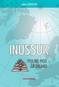 Inussuk : pejling mod Grønland