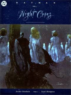 Batman, night cries