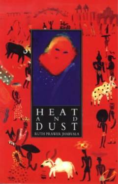 Heat and dust