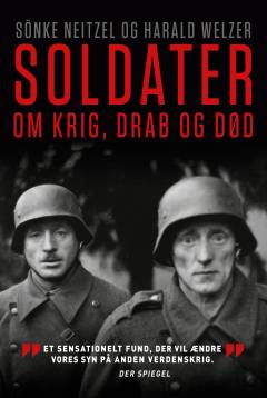 Soldater : om krig, drab og død