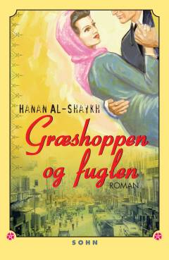 Græshoppen og fuglen : min mors historie