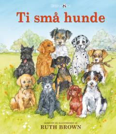 Ti små hunde