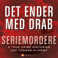Det ender med drab - seriemordere