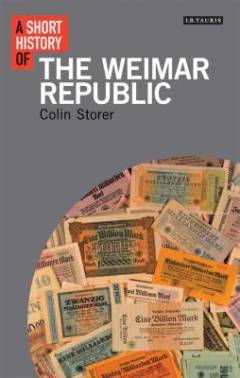 A short history of the Weimar Republic