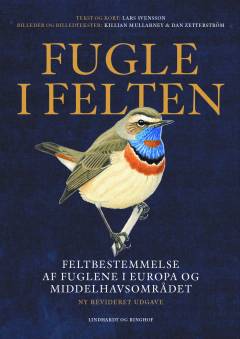 Fugle i felten : feltbestemmelse af fuglene i Europa og Middelhavsområdet