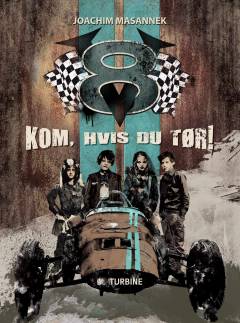 V8 - kom, hvis du tør!