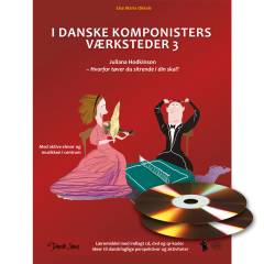 I danske komponisters værksteder. Bind 3 : Juliana Hodkinson