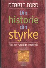 Din historie - din styrke : find det skjulte potentiale