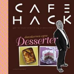 Café Hack går til makronerne og præsenterer danskernes egne desserter