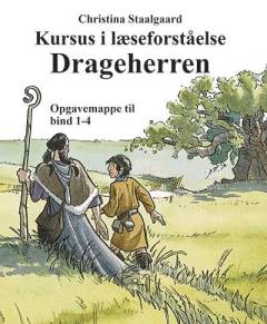 Drageherren : kursus i læseforståelse. Lærerens mappe til bind 1-4