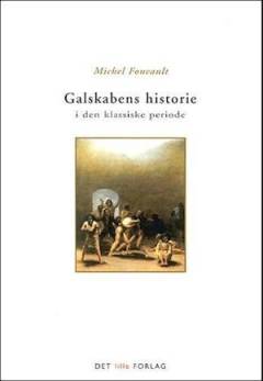 Galskabens historie i den klassiske periode