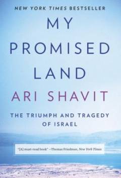 My promised land : the triumph and tragedy of Israel