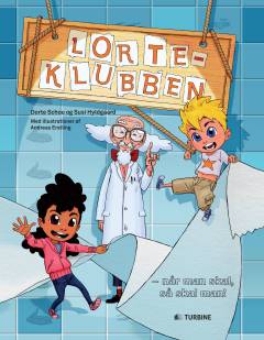 Lorteklubben : når man skal, så skal man