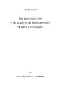 Die Dekoration der Säulen im Pronaos des Tempels von Edfu