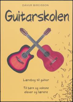 Guitarskolen : lærebog til guitar