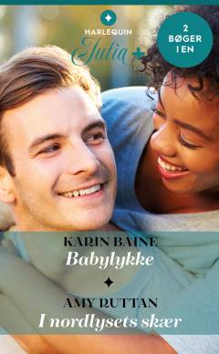Babylykke: I nordlysets skær