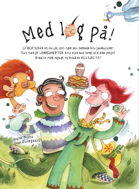 Med løg på!