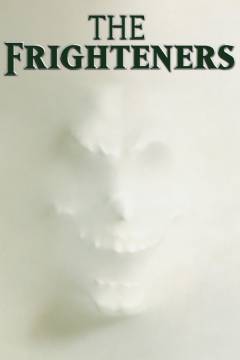The frighteners