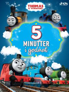 5 minutter i godnat : Thomas & vennerne