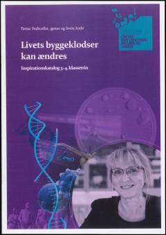 Livets byggeklodser kan ændres : inspirationskatalog 3.-4. klassetrin